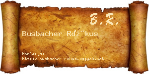 Busbacher Rókus névjegykártya